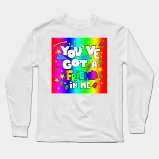 Got a friend with toys and fun graphic tees ecopop in pride colors Long Sleeve T-Shirt